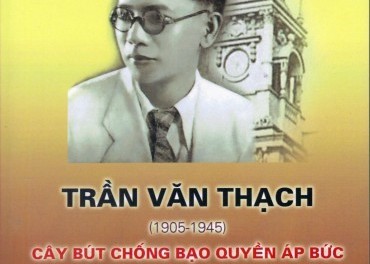 Trần Văn Thạch (1905-1945) – Cây bút chống bạo quyền áp bức