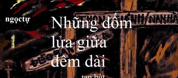 Những đốm lửa giữa đêm dài (phần 2)